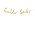 Partydeco Girlande Hello Baby 0.7 m, Gold Partydeco Girlande Hello Baby 0.7 m, Gold