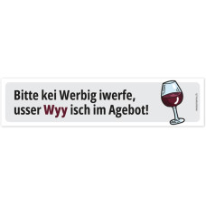 Swissmeme Sticker «Kei Werbig, usser Wyy! 14.8 x 3.5 cm