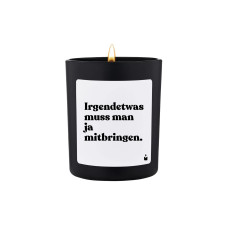 ChattyCandles Duftkerze Irgendetwas muss man ja mitbringen 6.7 x 8 cm ChattyCandles Duftkerze Irgendetwas muss man ja mitbringen 6.7 x 8 cm