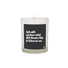 ChattyCandles Duftkerze Ich gib sicher nöd 60 Stutz 6.7 x 8 cm ChattyCandles Duftkerze Ich gib sicher nöd 60 Stutz 6.7 x 8 cm