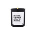 ChattyCandles Duftkerze Mentally I'm out of office 'til Januar 6.7 x 8 cm