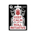 Glass Staff Keep calm & Roll Initiative Sticker Rot