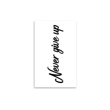 minink Tattoo Schrift Never give up Grösse: M (1.9 cm x 7.0 cm) minink Tattoo Schrift Never give up Grösse: M (1.9 cm x 7.0 cm)