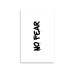 minink Tattoo Schrift NO FEAR Grösse: M (1.2 cm x 4.4 cm)
